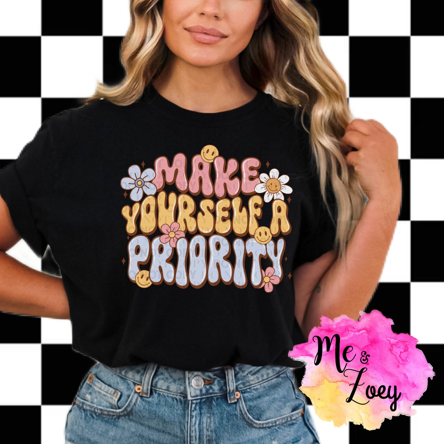 Make Yourself a Priority Graphic Tee - MeAndZoey