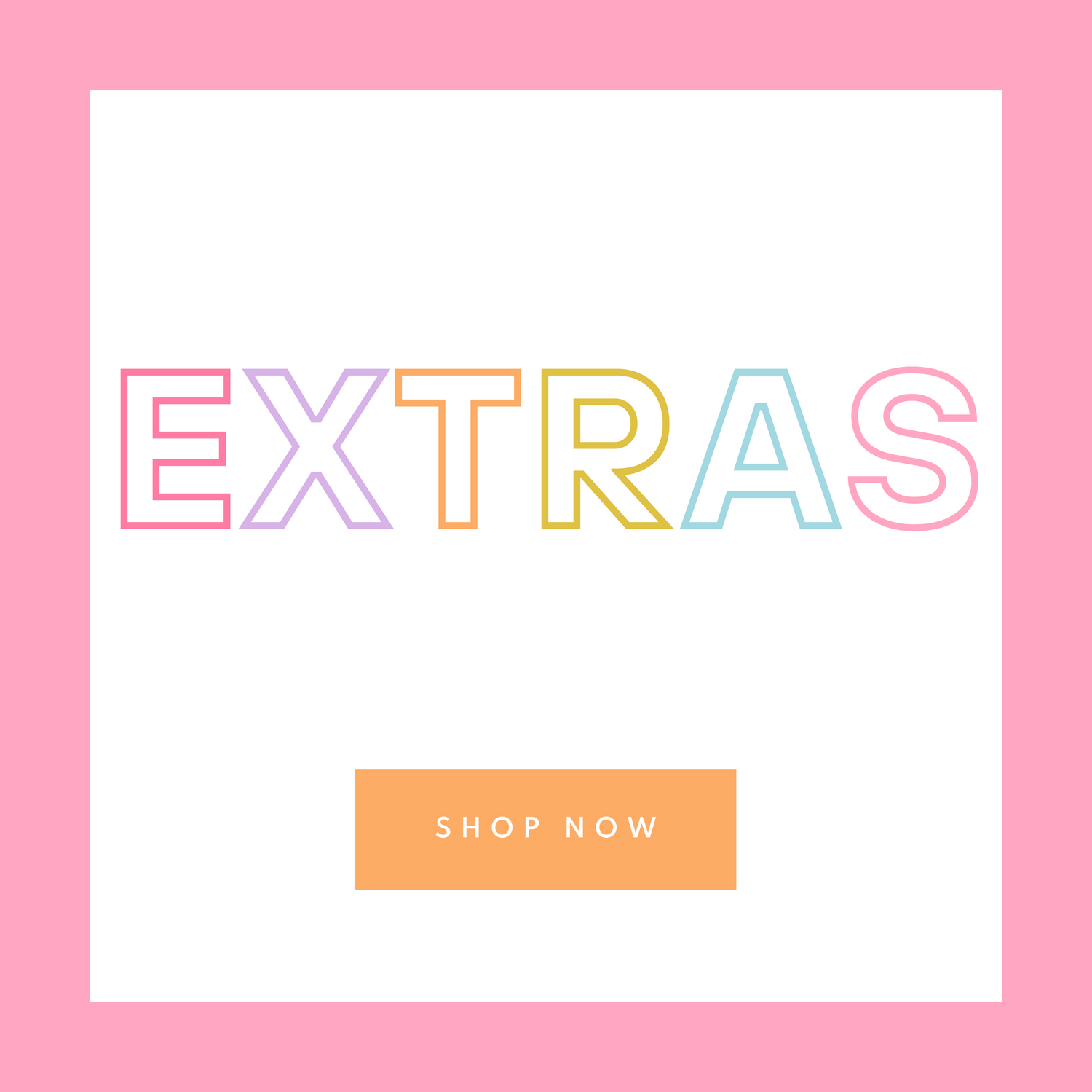 Extras