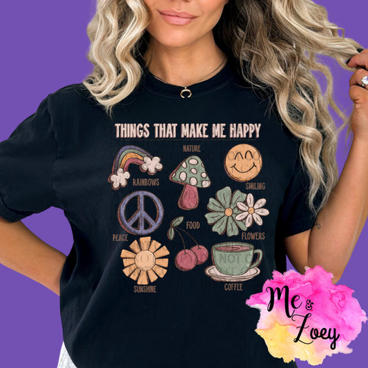 Things That Make Me Happy Graphic Tee - MeAndZoey