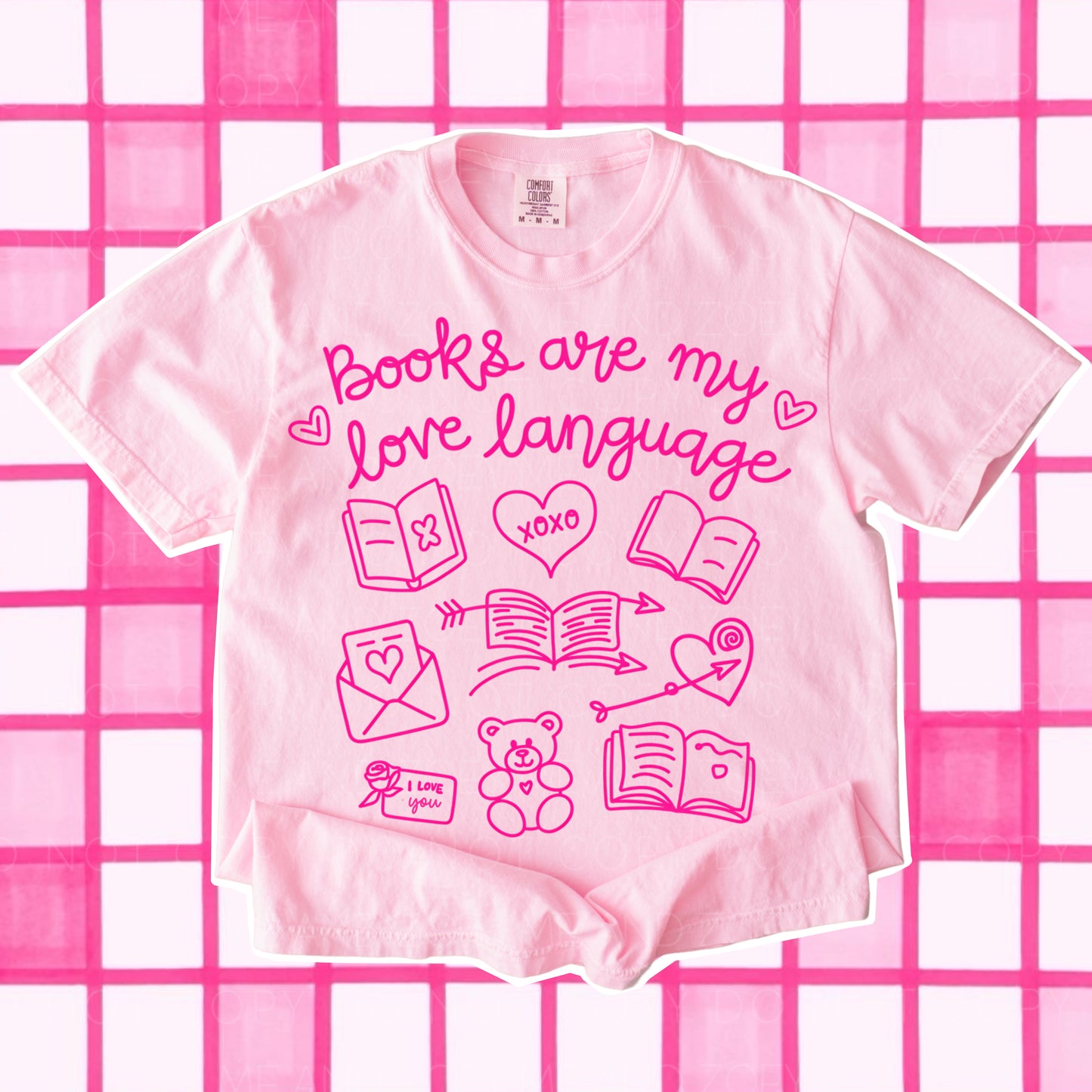 Books Are My Love Language Graphic Tee