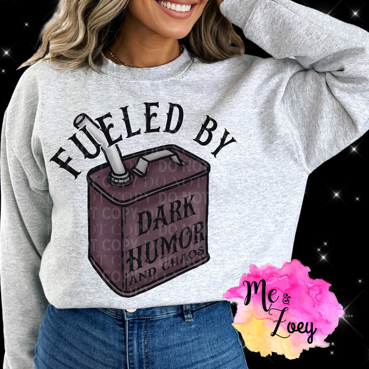 Fueled By dark Humor And Chaos Graphic Sweatshirt - MeAndZoey