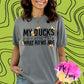 My Ducks Dont Even Know What Rows Are Graphic Tee - MeAndZoey