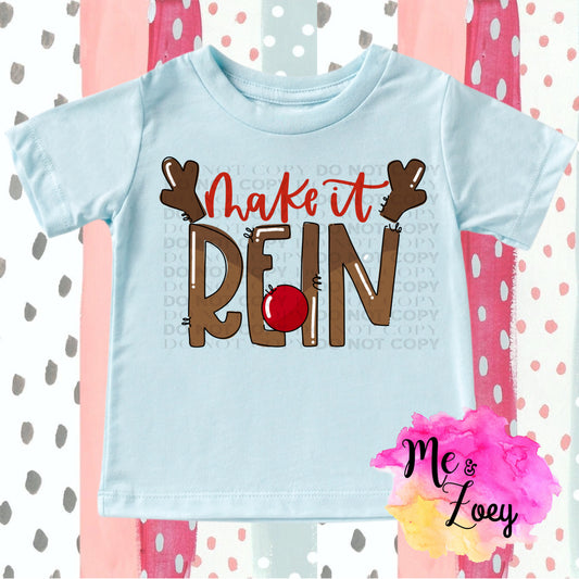 Make It Rein Graphic Tee - MeAndZoey