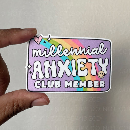 Millennial Anxiety Club | Premium Vinyl Sticker | Water-Resistant
