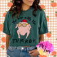 The One With The Turkey Graphic Tee - MeAndZoey