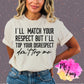 Don't Try me Graphic Tee - MeAndZoey