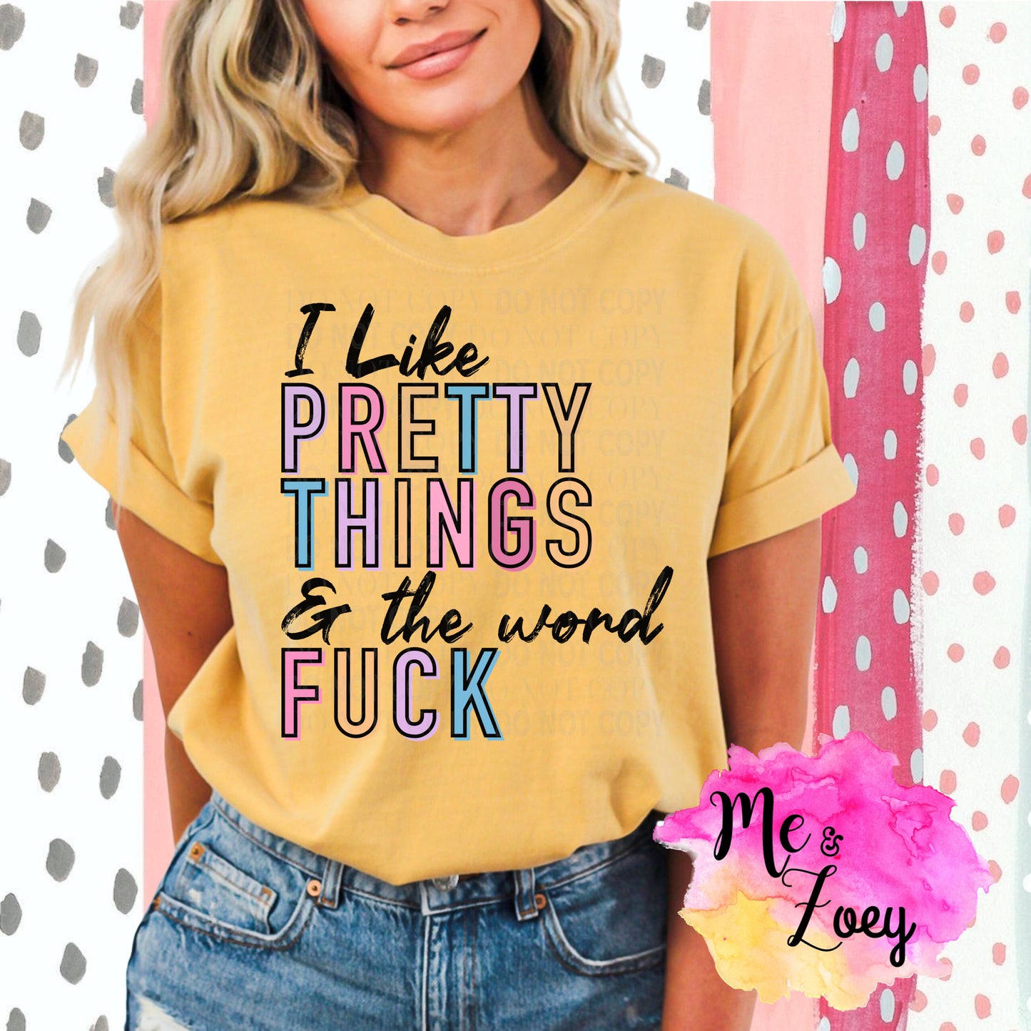 I Like Pretty Things & The Word F*ck graphic Tee - MeAndZoey